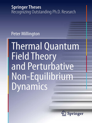cover image of Thermal Quantum Field Theory and Perturbative Non-Equilibrium Dynamics
